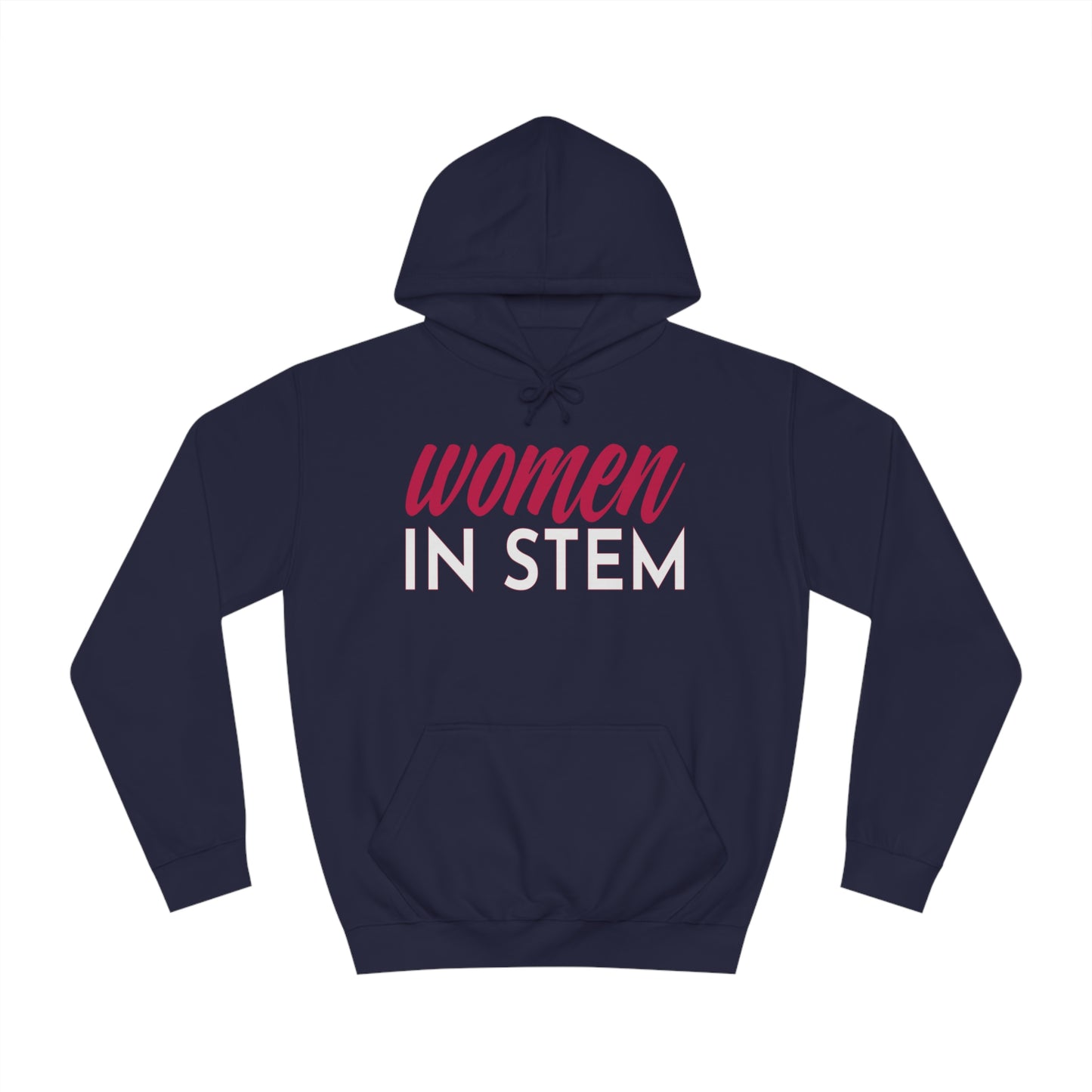 Women in STEM Hoodie