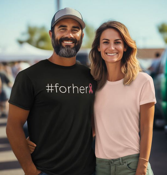 Unisex - #ForHer Breast Cancer Awareness Tee